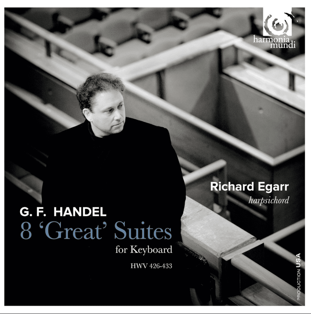 Handel's Eight Suites - Richard Egarr — biberfan